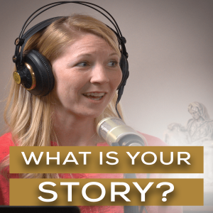 What is Your Story? | Episode 9