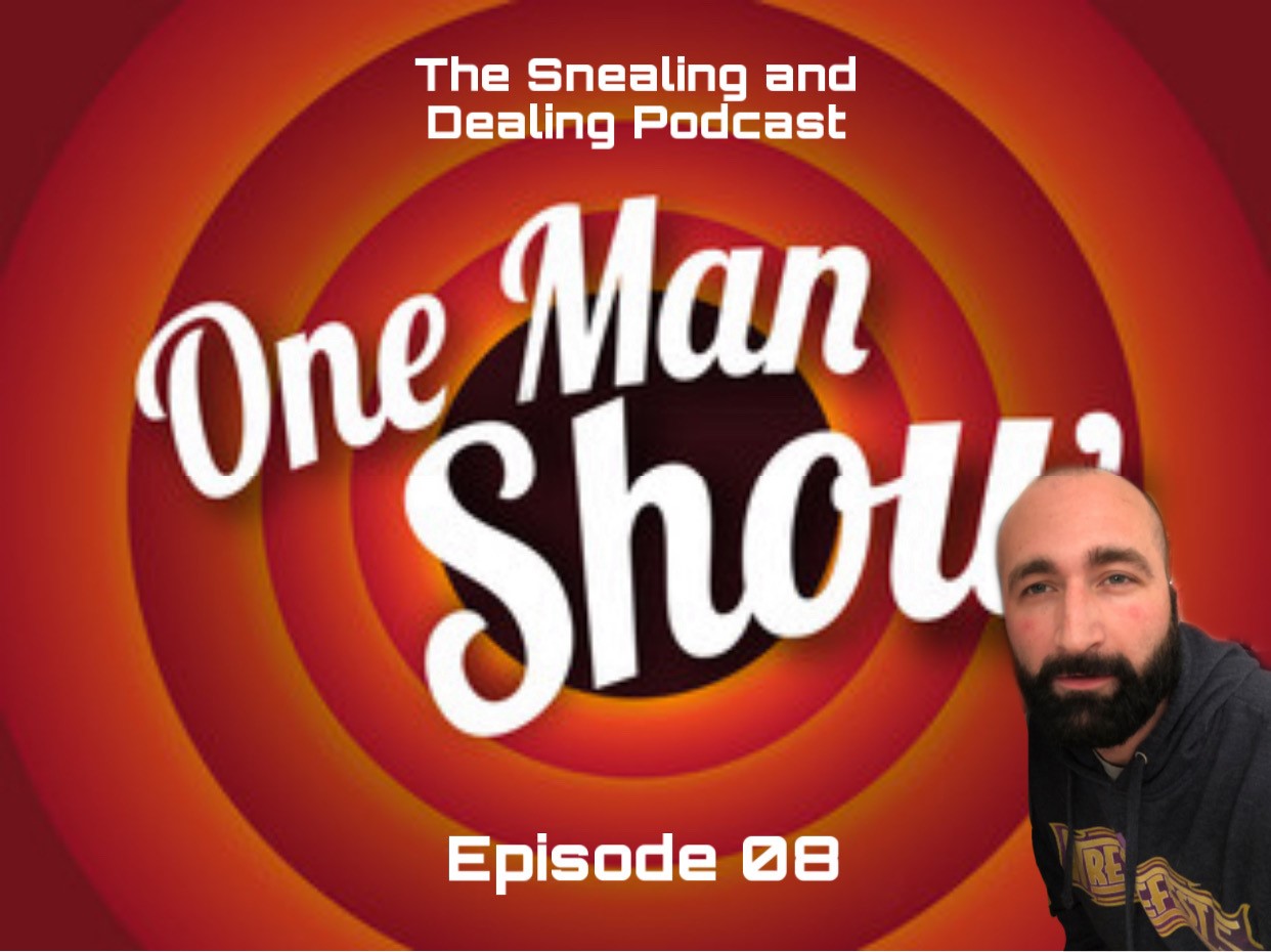 S&D Season 2 Episode 08: Phill The One Man Show