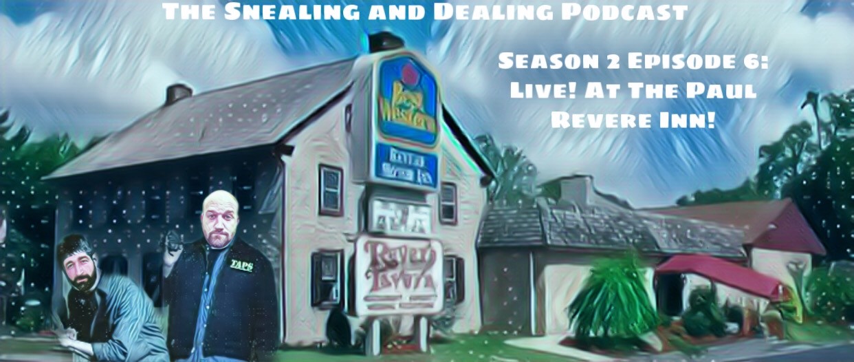 S&D Season 2 Episode 6: (Halloween Special) Live at The Paul Revere Inn