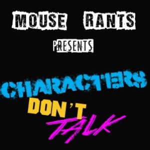 Episode 153: Characters Don’t Talk: Volume I