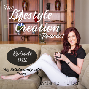 012: My Relationship With Tarot