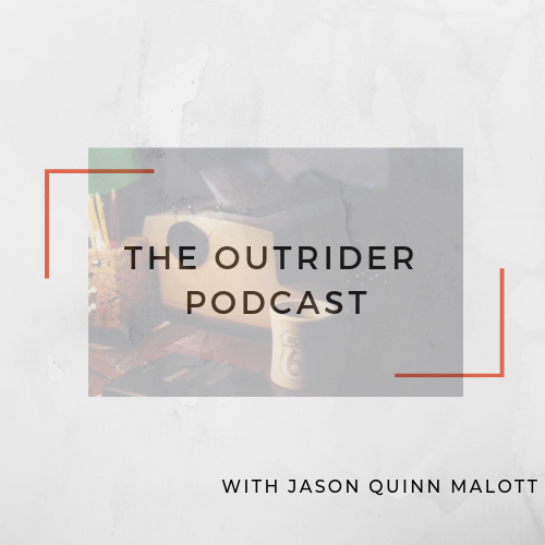 The Outrider Podcast