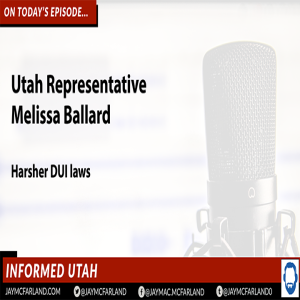 Informed Utah: Should Utah adopt harsher DUI laws?