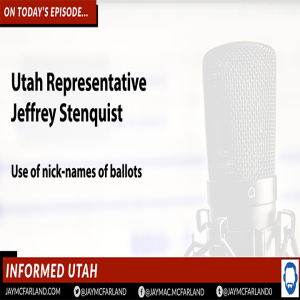 Informed Utah: Should nick-names be allowed on Utah ballots?
