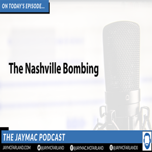 Thoughts on the Nashville bombing