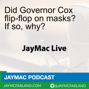 Did Governor Cox flip-flop on masks? If so, why?