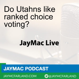 Do Utahns like ranked choice voting?