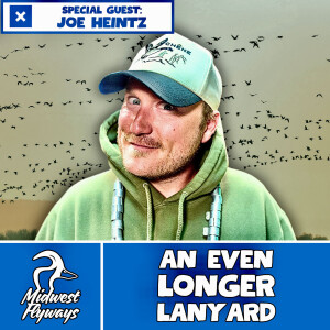 Joe Heintz Pt. 1; Northline Calls and Migrator Hunts