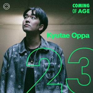 Coming of Age | EP. 115 | Kyutae Oppa โอปป้าผู้รักน้องสาว และมองโลกกว้างขึ้นผ่านการถูกหักหลัง - The Cloud Podcast