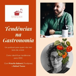 Minestrone - Ep. 36 - Tendências na Gastronomia