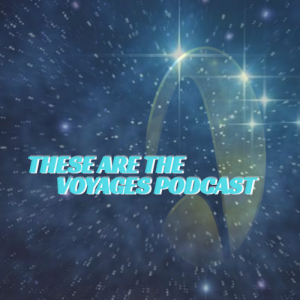 Episode 06: Odo and The Voyagers