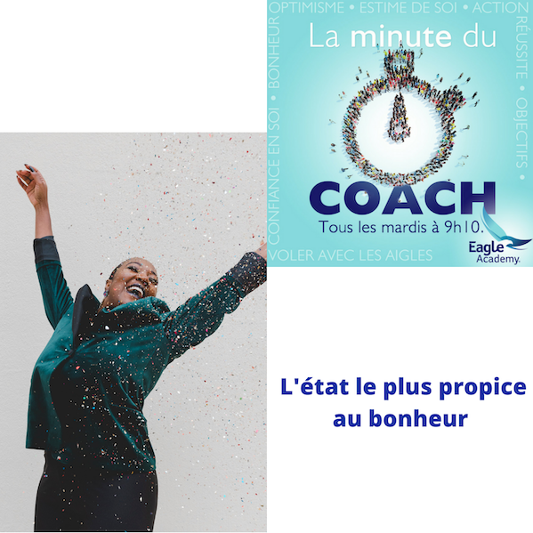 L’état le plus propice au bonheur