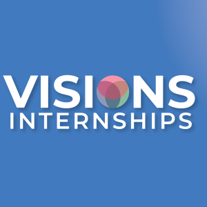 025: Visions Internships