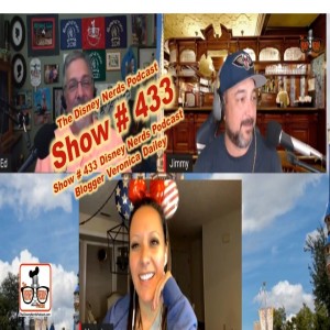 Show # 433 Disney Nerds Podcast Blogger Veronica Dailey