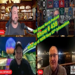 Show #438 Wrap-Up of WDW 50th Information