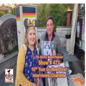 Show # 473 10th Year Co-Host, First Show from the Past: Charlotte