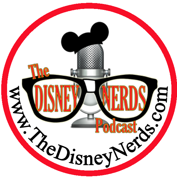 Show # 51 of the Disney Nerds Podcast