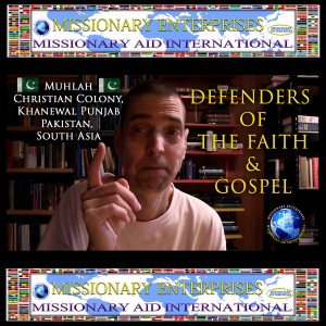 EP96 KHANEWAL PUNJAB, PAKISTAN - DEFENDERS OF THE FAITH