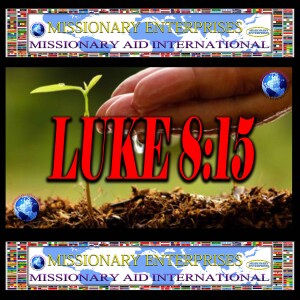 EP268 Luke 8:15