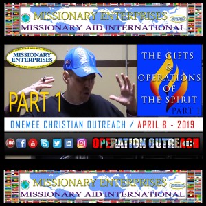 EP27 Part 1 Gifts / Operations of the Spirit
