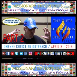 EP28 Part 2 Gifts / Operations of the Spirit