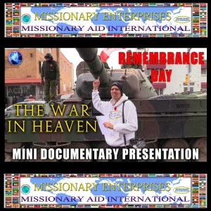 EP77 Remembrance Day - The War in Heaven (Oshawa, Ontario, Canada)