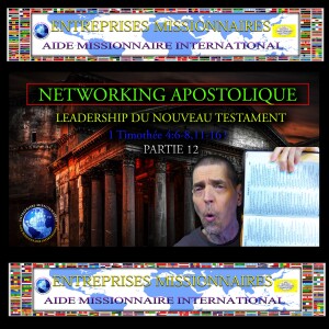 EP293 Leadership du Nouveau Testament (Partie 12)