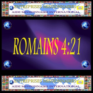 EP257 ROMAINS 4:21