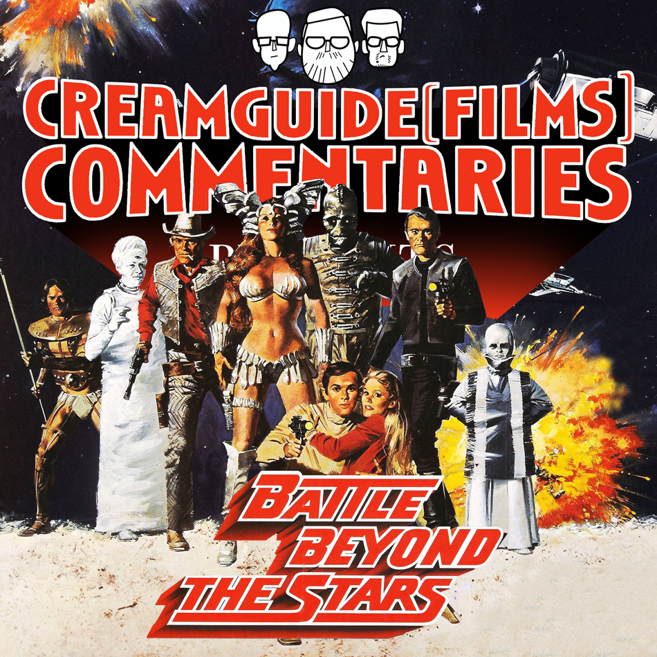 Creamguide (Films) Commentaries: Battle Beyond the Stars