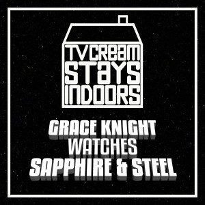 Grace Knight watches Sapphire & Steel