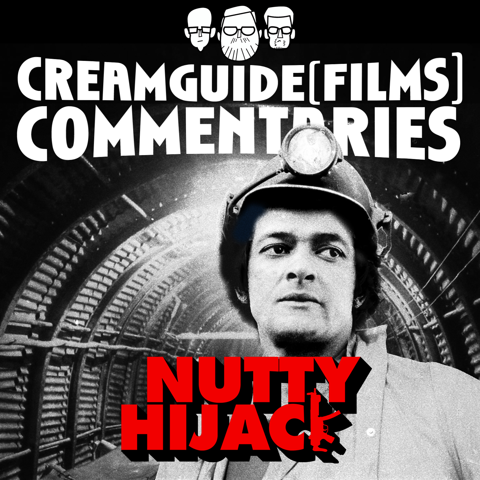 Creamguide (Films) Commentaries: Nutty Hijack
