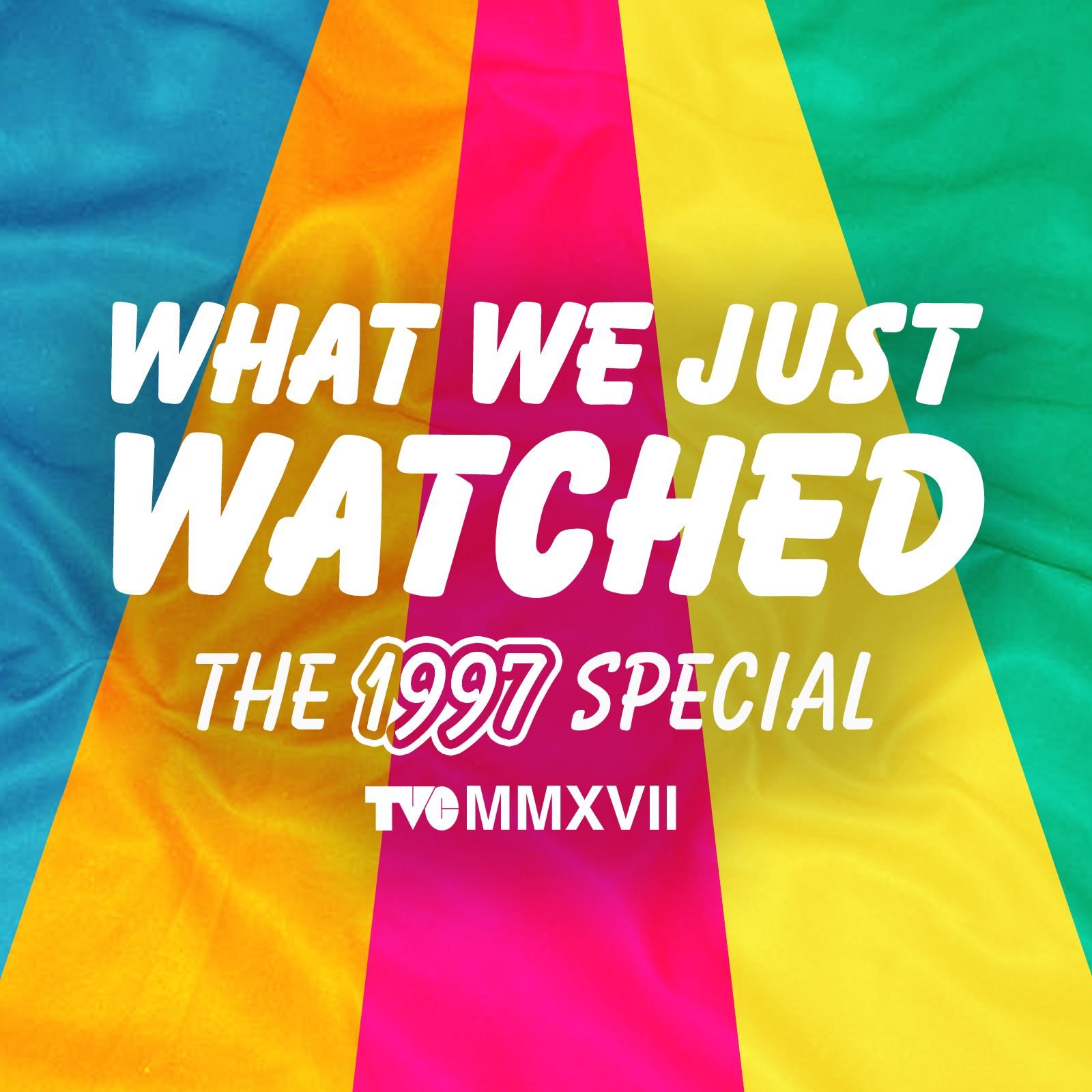 What We Just Watched - The 1997 Special