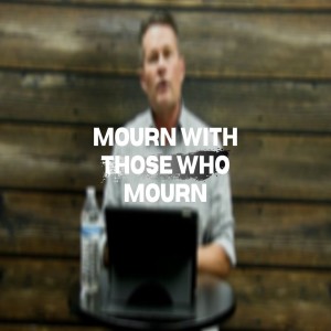 Mourn With Those Who Mourn - Artie Davis