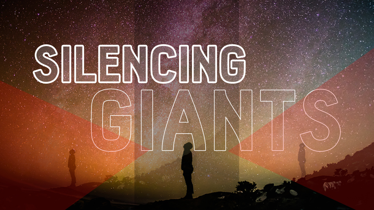 Silencing Giants