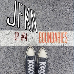 Jon Fitch Knows Nothing ep.#4: Boundaries