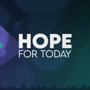 Hope For Today - God Shows Up