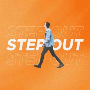 Step Out: Week 1