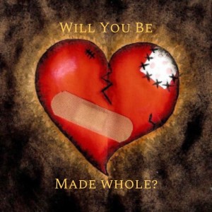Will You Be Made Whole?