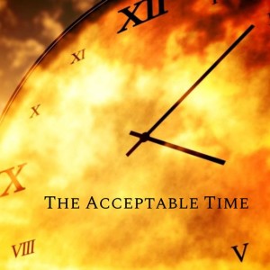 The Acceptable Time