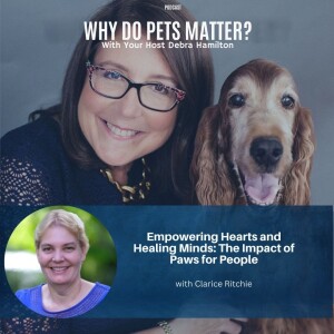 Empowering Hearts and Healing Minds: The Impact of Paws for People with Clarice Ritchie