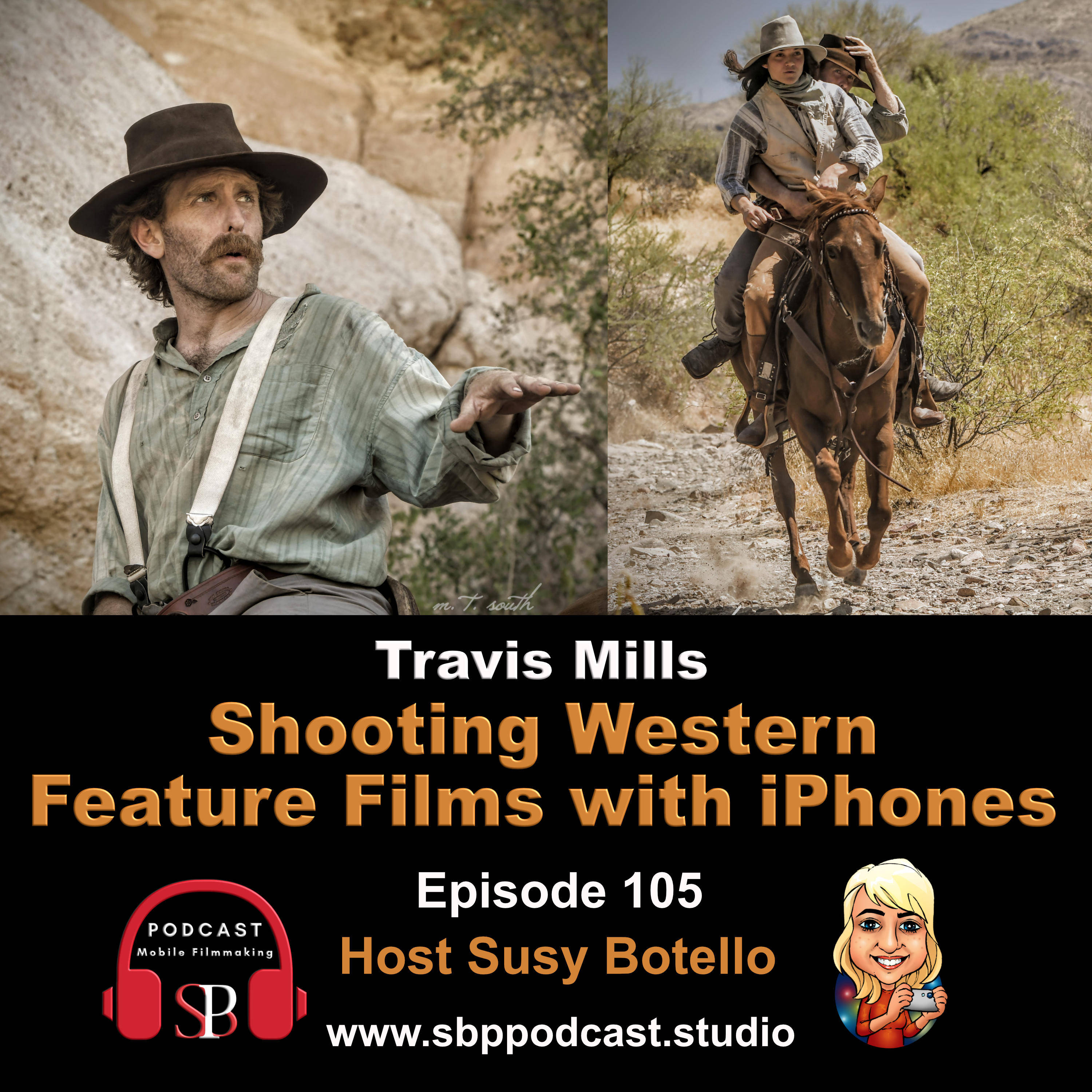 Shooting Western Feature Films with iPhones - Travis Mills