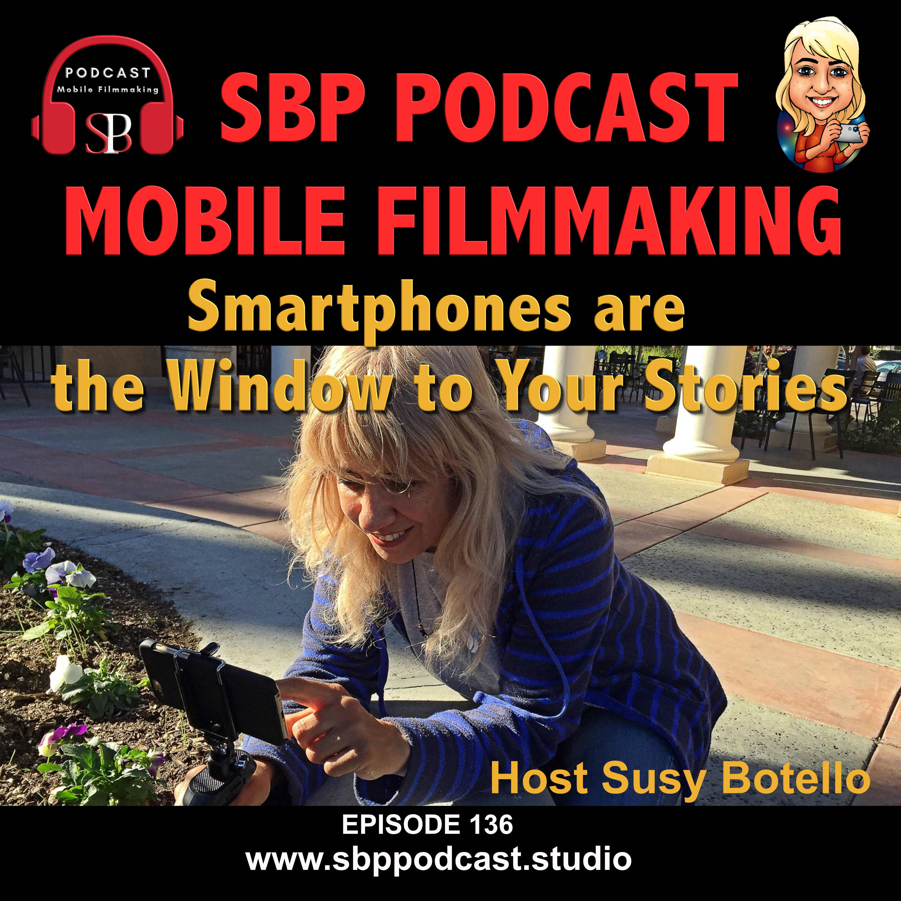 Smartphones are the Window to Your Stories with Susy Botello Image