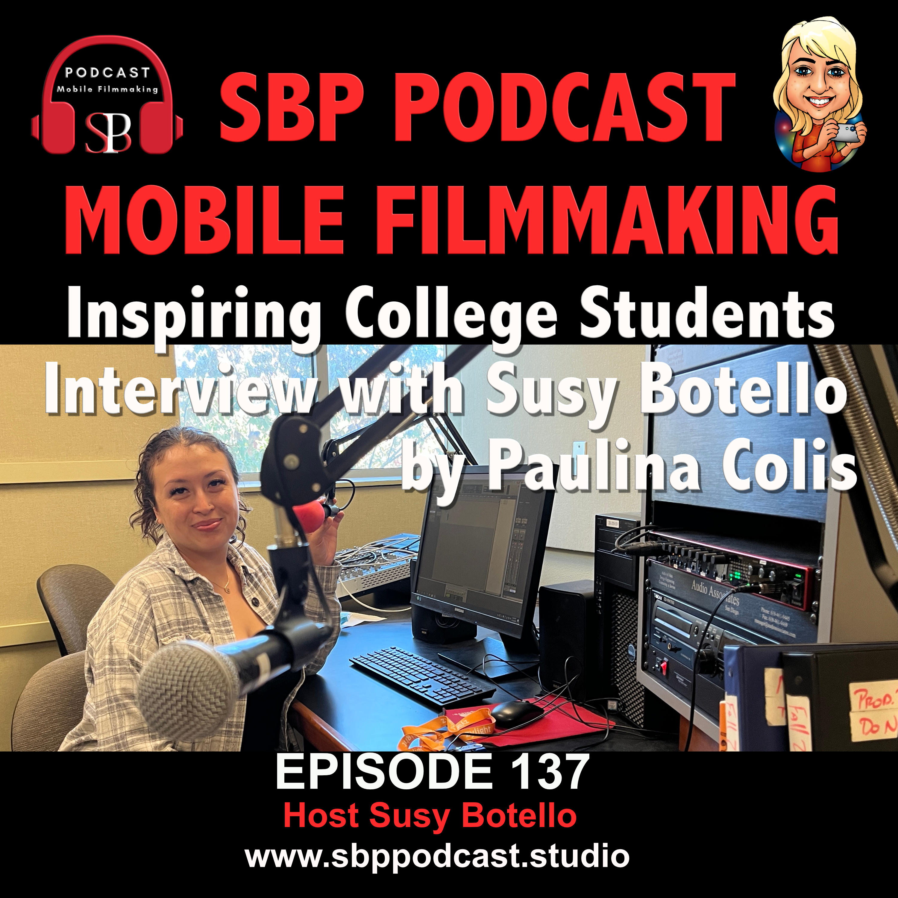 SBP Podcast Mobile Filmmaking