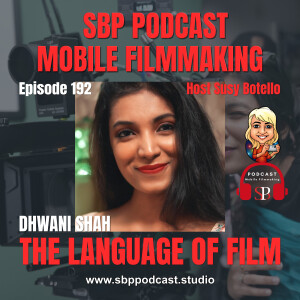 The Language of Film with Dhwani Shah