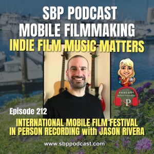 Indie Film Music Matters with Jason Rivera
