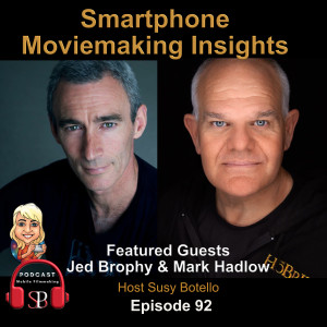Smartphone Moviemaking Insights with Jed Brophy and Mark Hadlow