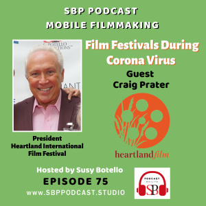 Film Festival Events During Corona Virus with Craig Prater