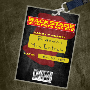 BWPVD, guest Brandon MacIntosh (Eating Soup with Gary Oldman)