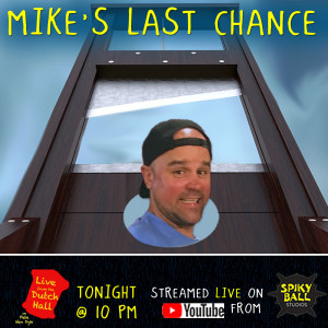 Mike's Last Chance (Congratulations)