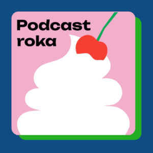 Podcast roka